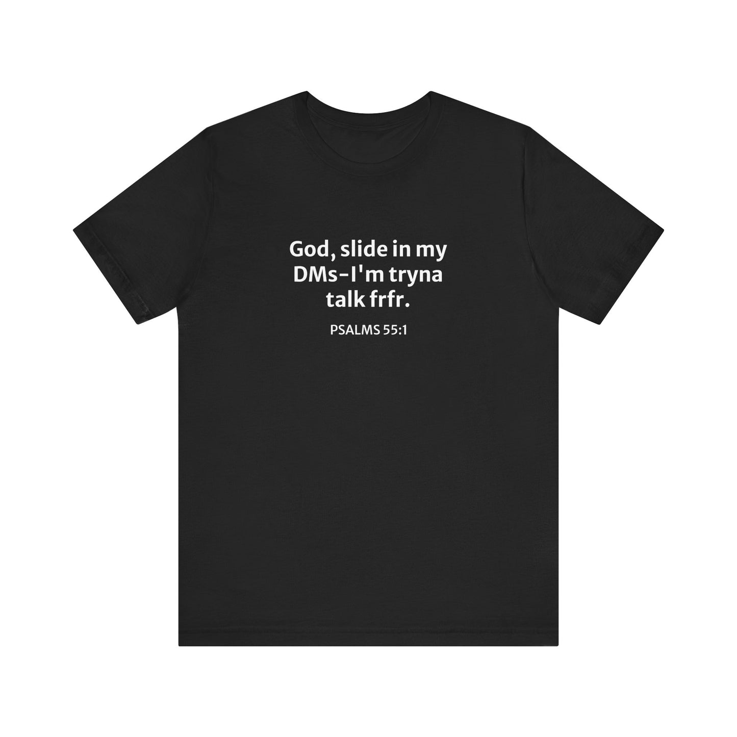 'God, Slide in my DMs' Cotton Tee