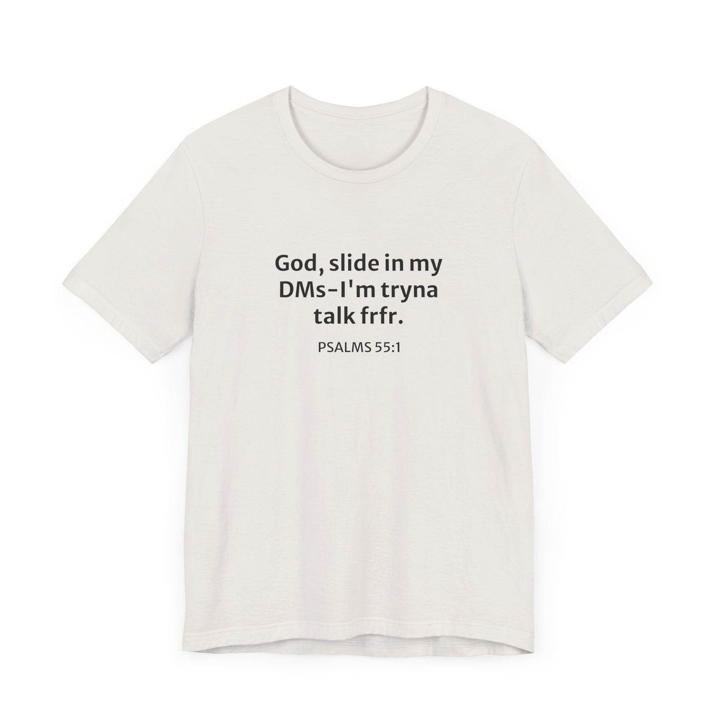 'God, Slide in my DMs' Cotton Tee