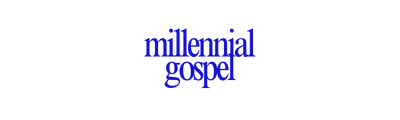 Millennial Gospel