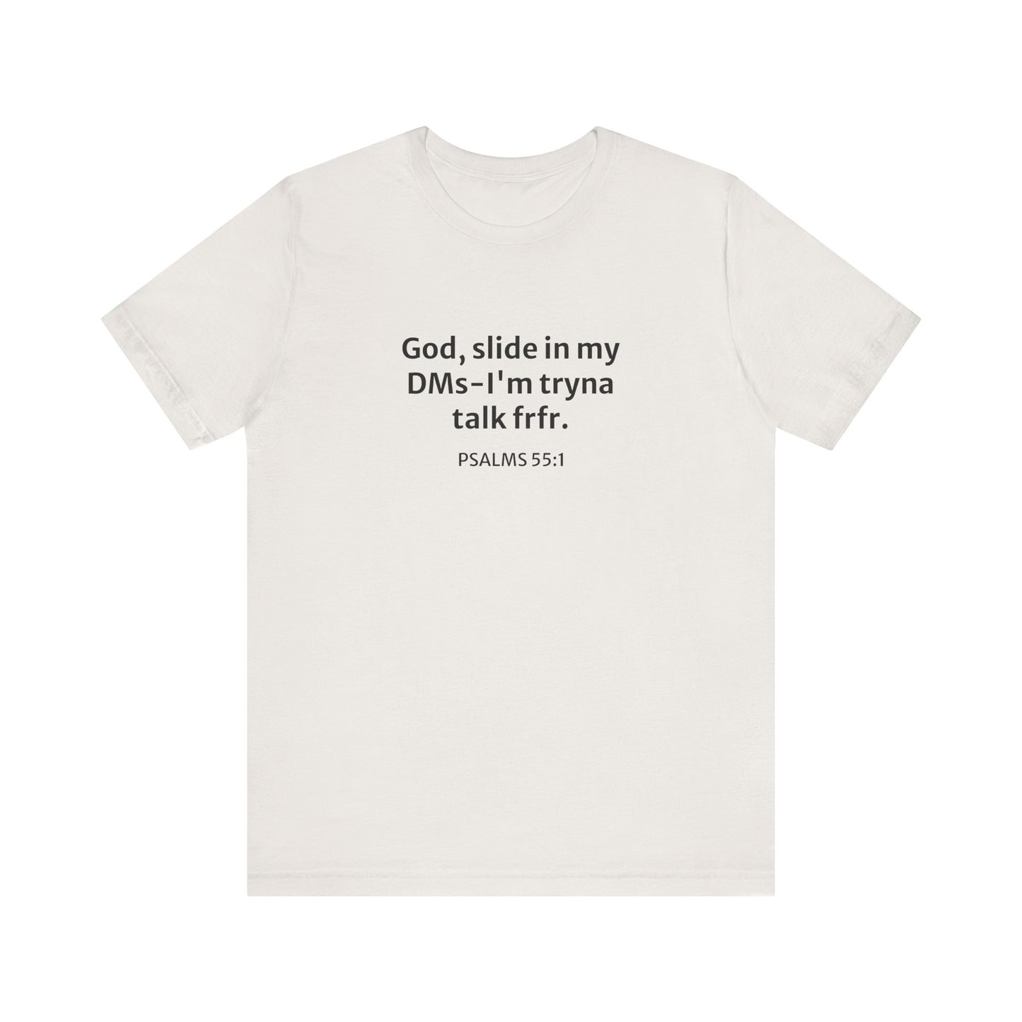 'God, Slide in my DMs' Cotton Tee
