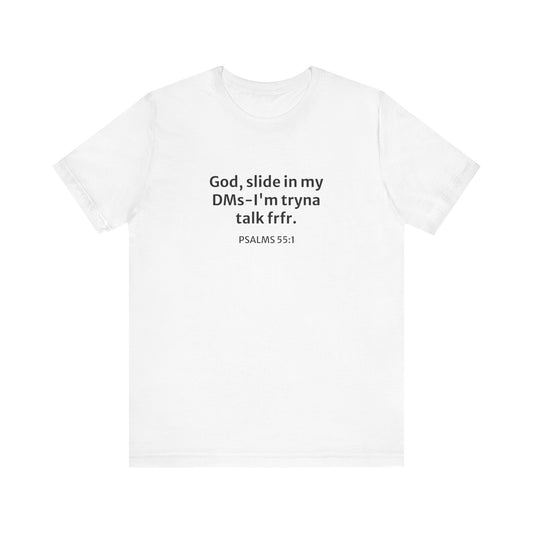 'God, Slide in my DMs' Cotton Tee
